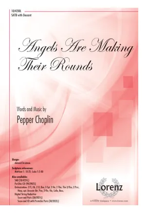 Angels Are Making Their Rounds (Descant, SATB)
