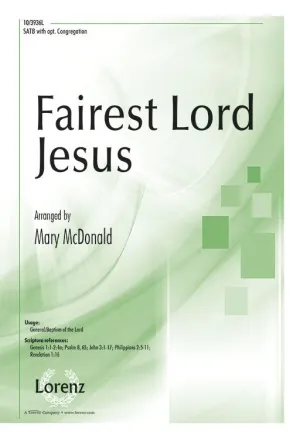 Fairest Lord Jesus (Assembly, SATB)