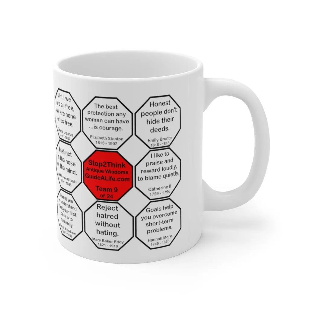 MugWisdom Team 9 of 24- Antique Wisdoms GuideALife.com - Drink Wisely in MugWisdom - Ceramic  11oz cup