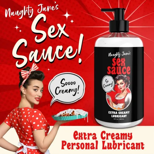 Naughty Jane's Sex Sauce Extra Creamy Lubricant - 16 oz
