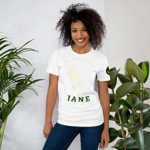 "God Bless Mary Jane" - T-Shirt (Unisex)