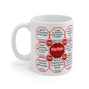Team 21 of 52 teams that Make Humanity Great!  ...Drink Wisely in Mug Wisdoms  Ceramic 11oz cup
