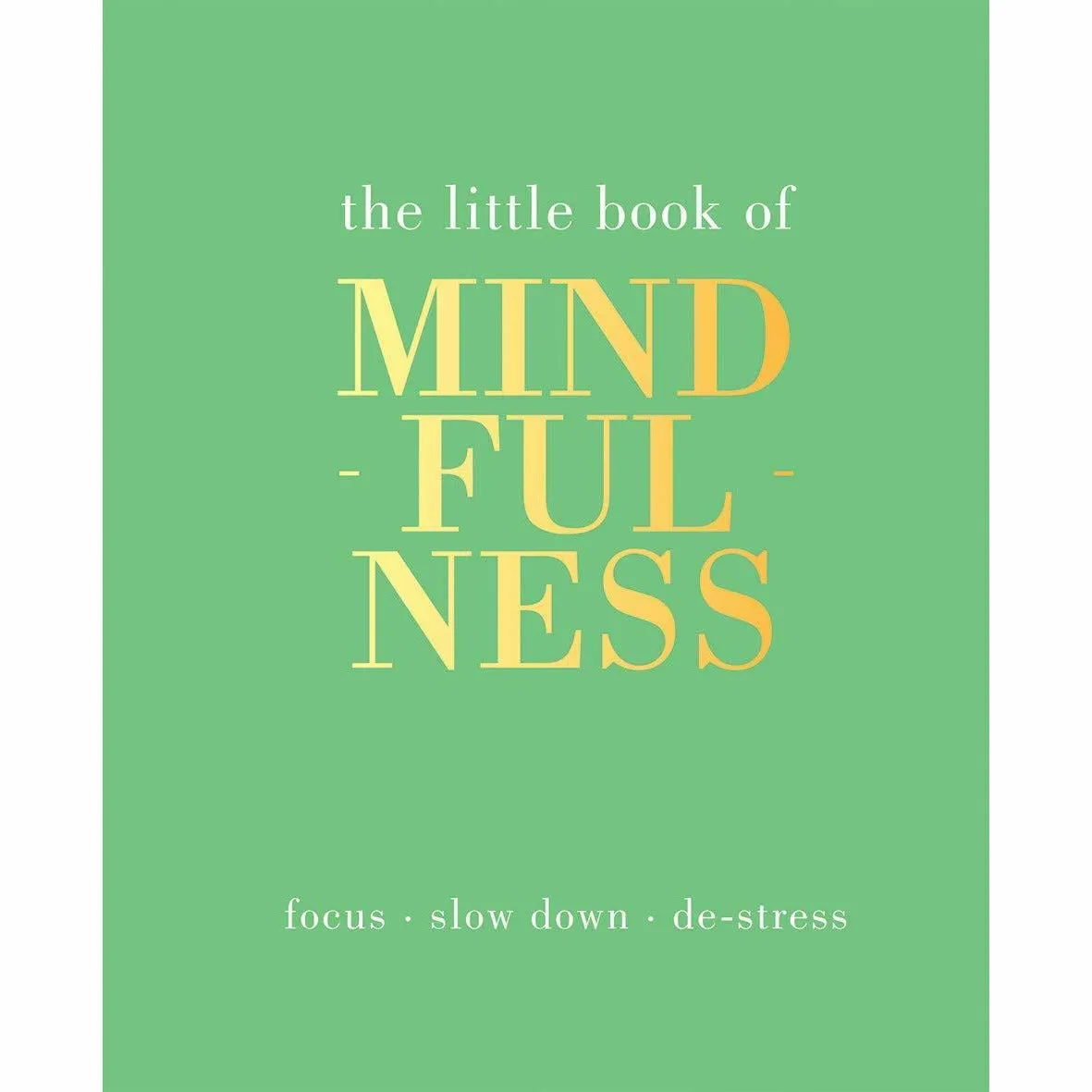 The Little Book of Mindfulness  & Mindfulness  2 Books Collection Set