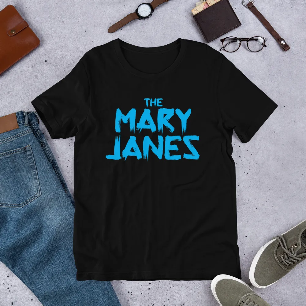 The Mary Janes Logo T - Cyan